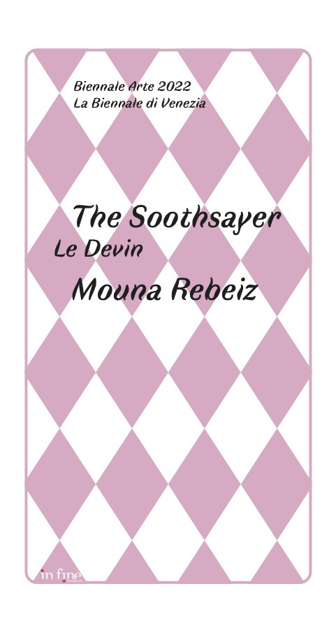 Mouna Rebeiz The Soothsayer